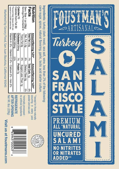 TURKEY SAN FRANCISCO STYLE | FOUSTMAN'S UNCURED SALAMI