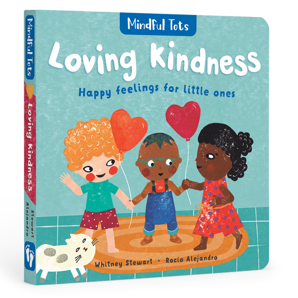 Mindful Tots: Loving Kindness Books