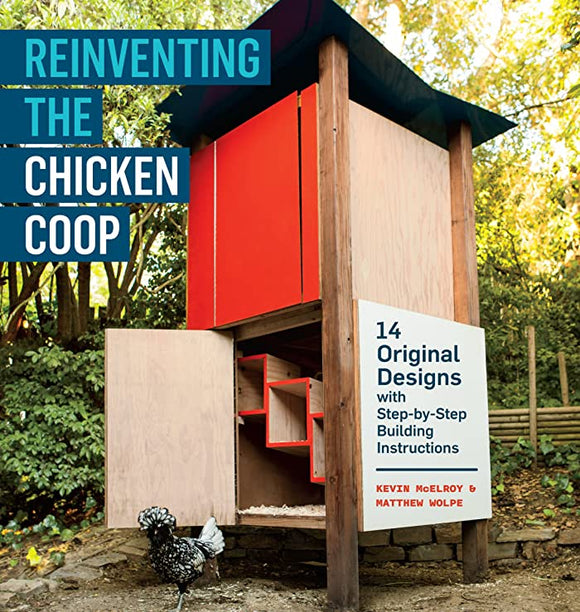 Reinventing the Chicken Coop Book